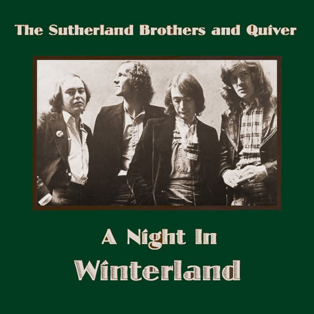 Sutherland Brothers And Quiver